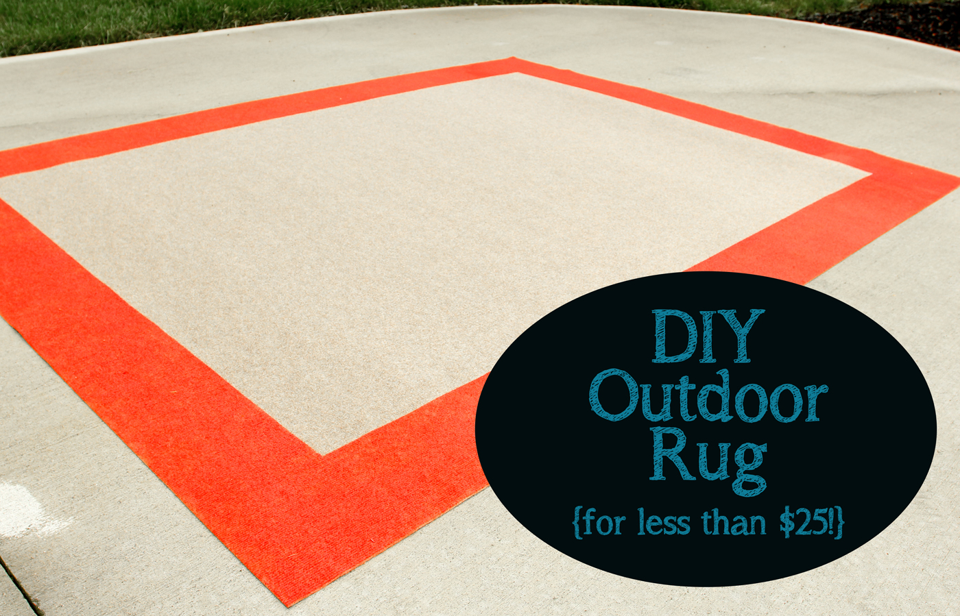 DIY Outdoor Rug for Less Than $25! | Less Than Perfect Life of ...